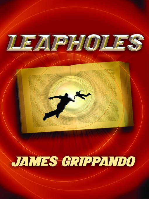 Title details for Leapholes by James Grippando - Available